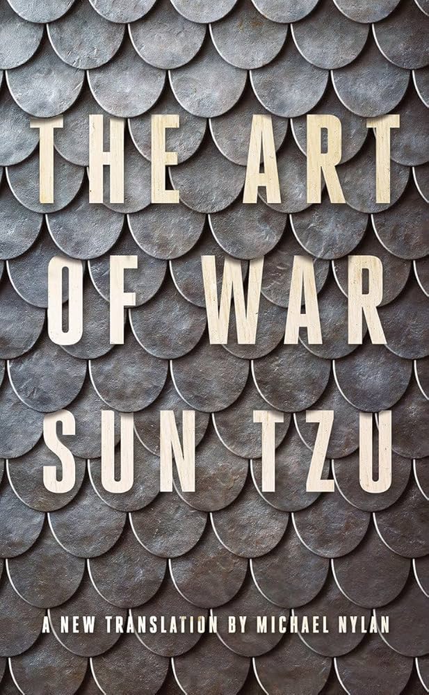 The Art of War: A New Translation by Michael Nylan: Tzu, Sun