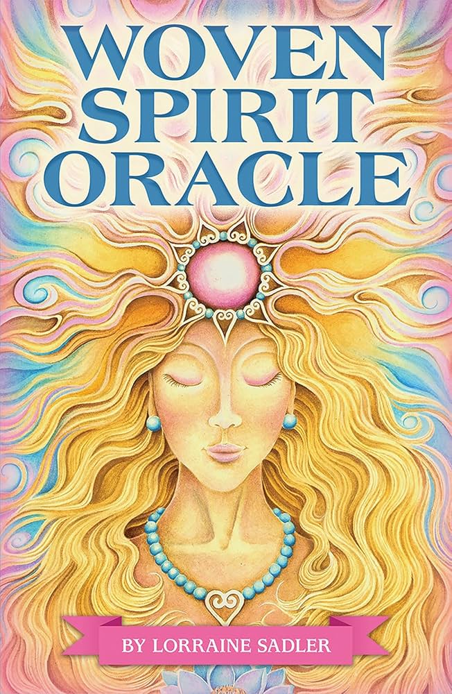 Woven Spirit Oracle: Sadler, Lorraine: 9781646711321: Amazon.com