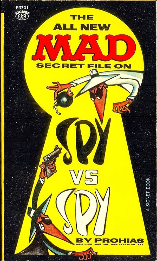 The All New MAD Secret File on Spy vs Spy: Prohias, Antonio