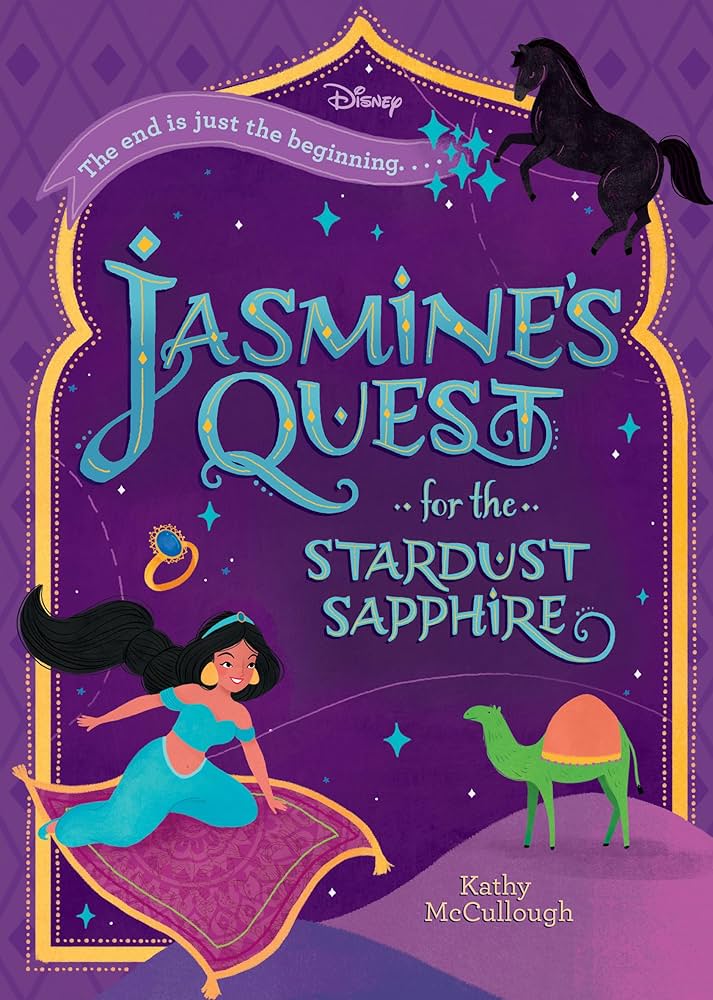 Jasmine's Quest for the Stardust Sapphire (Disney Aladdin