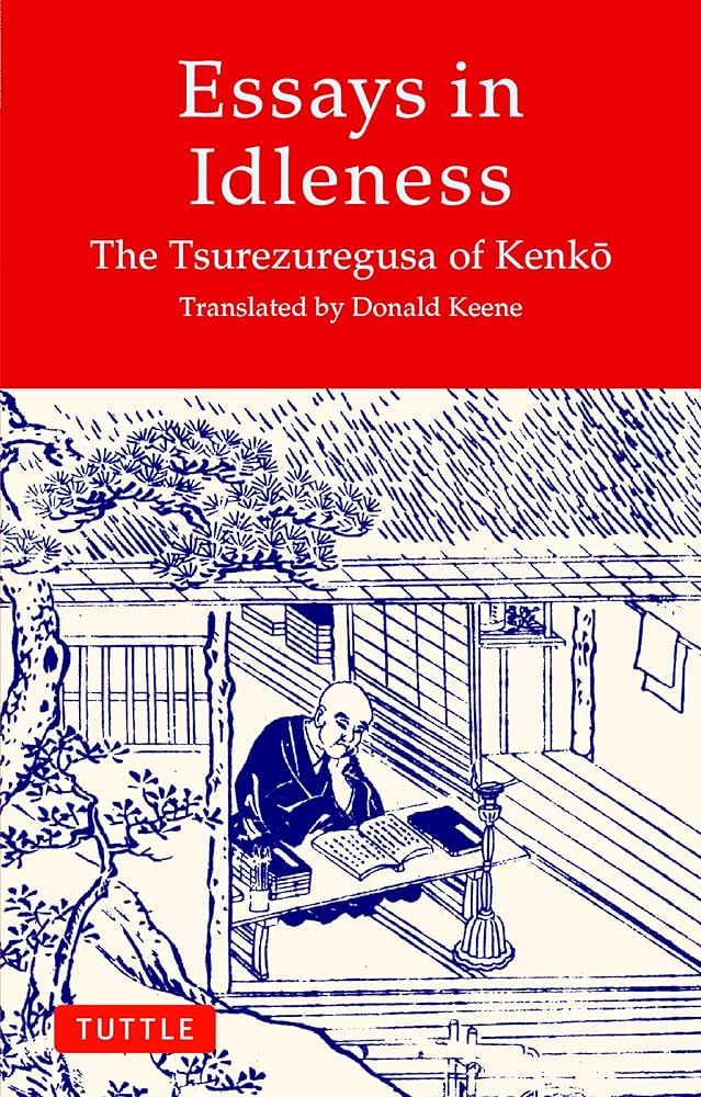 Amazon | Essays in Idleness: The Tsurezuregusa of Kenkō | Yoshida