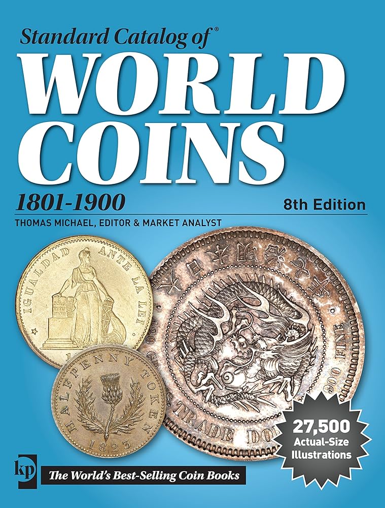 Amazon.com: Standard Catalog of World Coins, 1801-1900