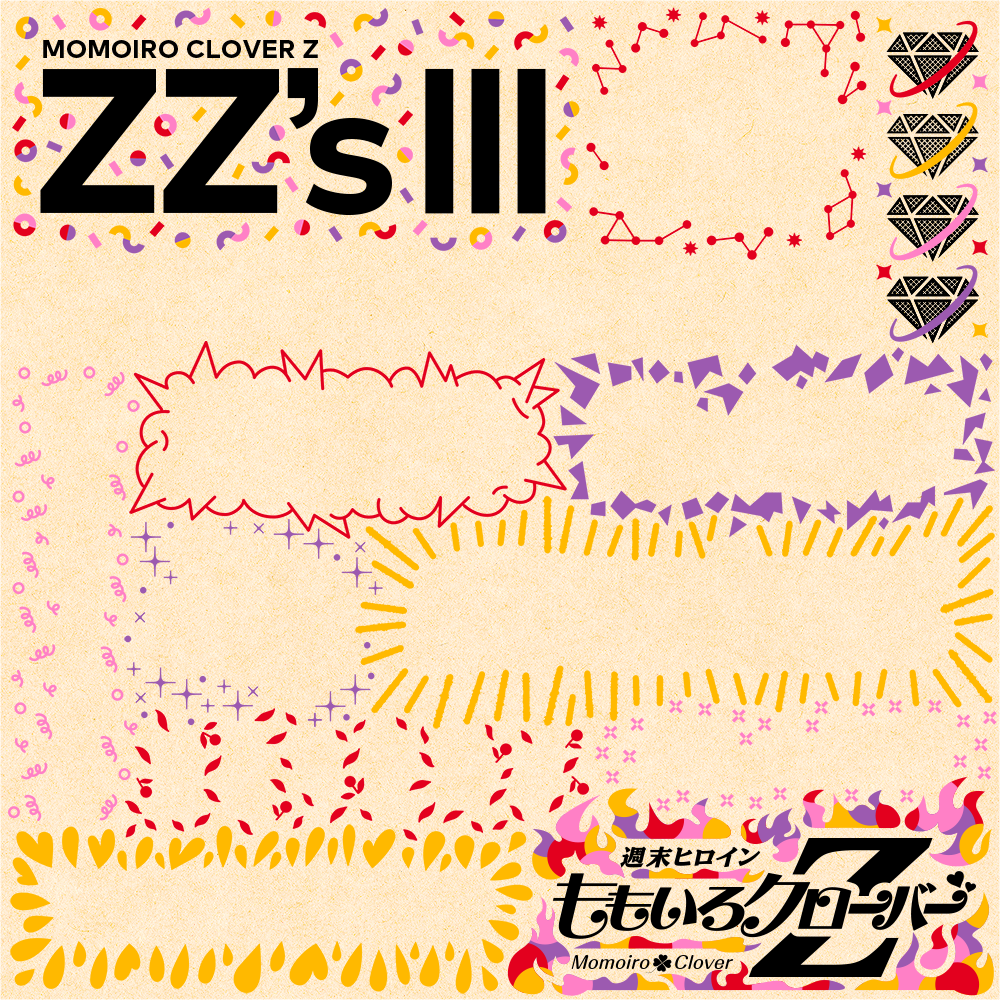 ZZ's III』｜ももいろクローバーZ 10周年記念 特設サイト