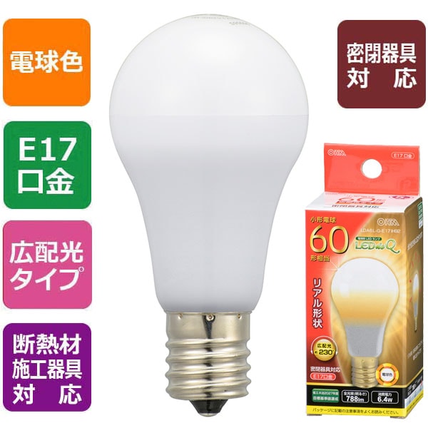 LED電球 小形 E17 60形相当 電球色｜LDA6L-G-E17 IH92 06-3441｜通販