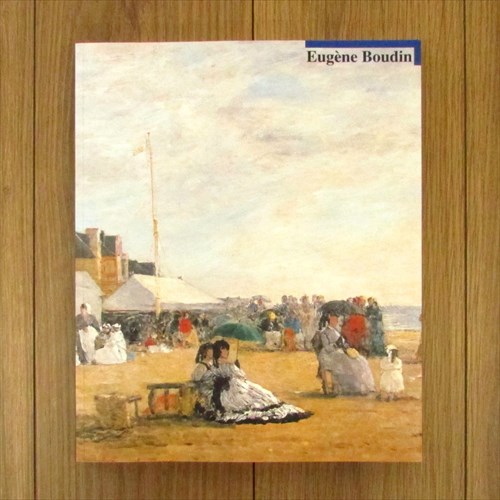 ブーダン展 印象派の先駆者