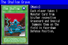 The Shallow Grave (SDD) - Yugipedia