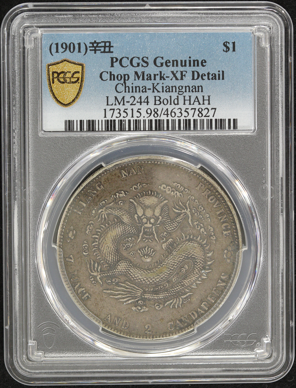江南省造 光緒元寶 1ドル銀貨 1901年 辛丑 PCGS Chop Mark-XF Detail