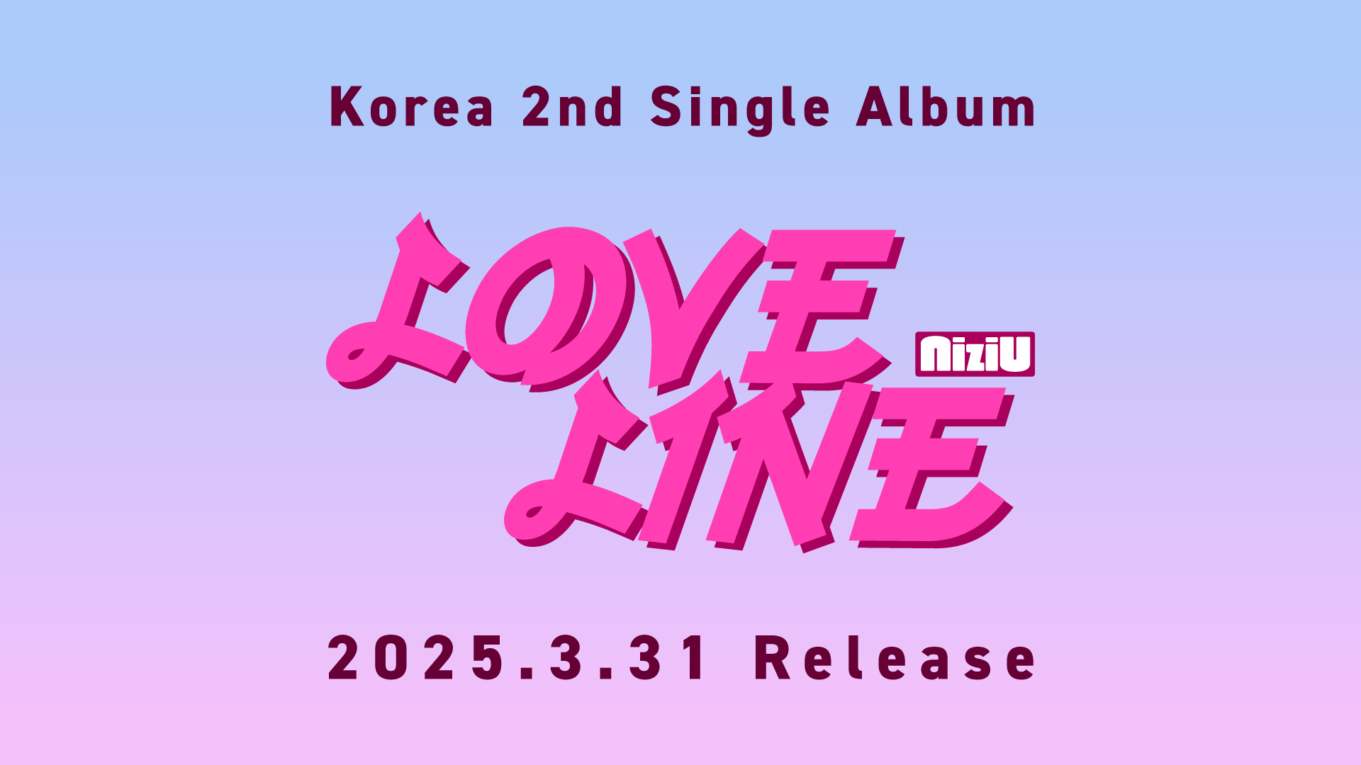 NiziU Korea 2nd Single Album『LOVE LINE』SPECIAL SITE