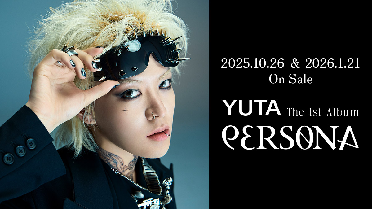 YUTA 2025.10.26 Release The 1st Album 'PERSONA' 特典絵柄が解禁