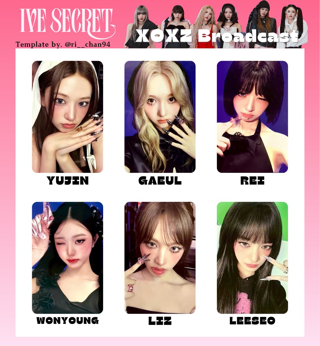 IVE SECRET XOXZ Broadcast photocard list 아이브 시크릿 공방 사녹