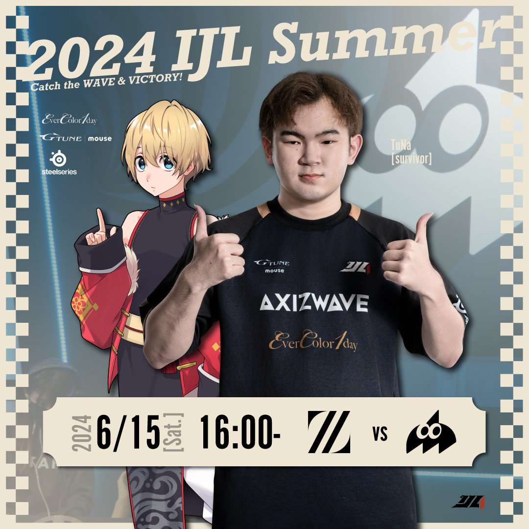 🎪 #2024夏季IJL 🎪】 ⏰ 16:00~ 🆚ZETA 現在勝利数で並ぶZETAとの勝負