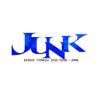 米津玄師 2025 TOUR / JUNK情報 (@junk_tour_2025) / Posts / X