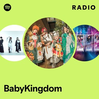 BabyKingdom | Spotify