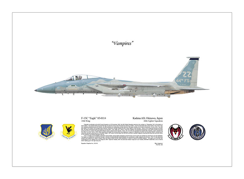 F-15C “Eagle” 18th Wing, 44th Fighter Squadron Kadena AFB, Okinawa
