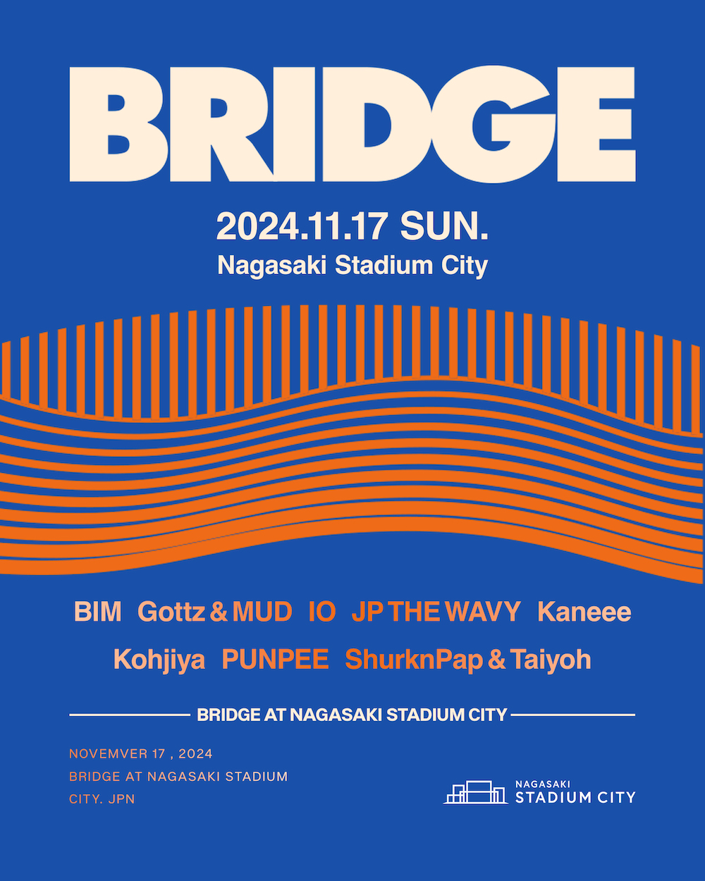 Kohjiya、PUNPEE、BIM、IOらが長崎スタジアムシティに集結 『BRIDGE