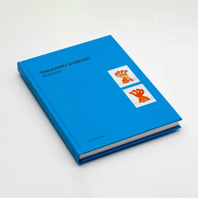 TAKAHIRO KOMURO Sculptures』 コムロタカヒロ 作品集 コムロタカヒロ