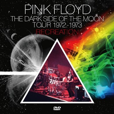 The Dark Side Of The Moon Tour 1972-1973 Recreat | cinnamon の音楽