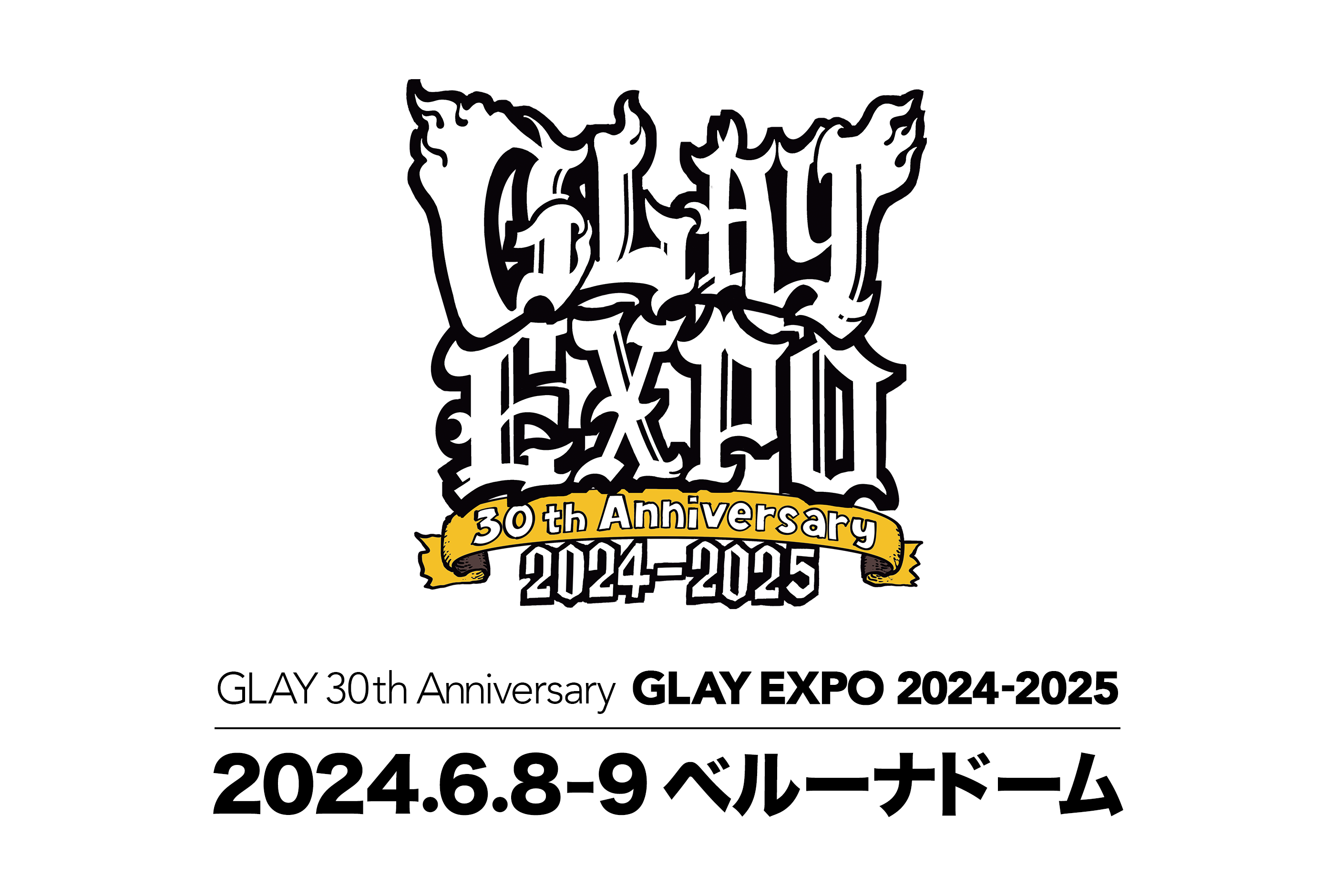 GLAY 30th Anniversary GLAY EXPO 2024-2025 ーSURVIVALー | G-DIRECT
