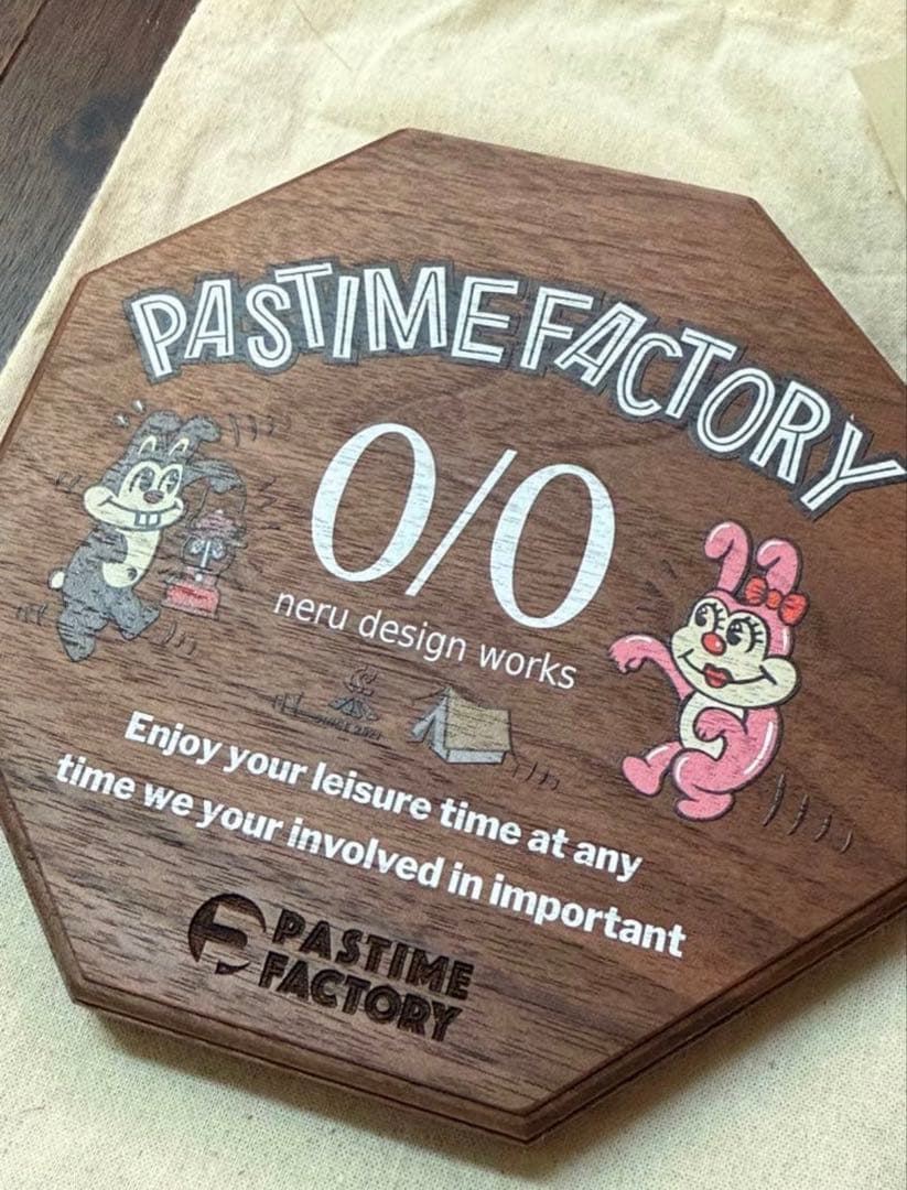 0/0 ネルデザイン neru PASSTIME FACTORY トップボード