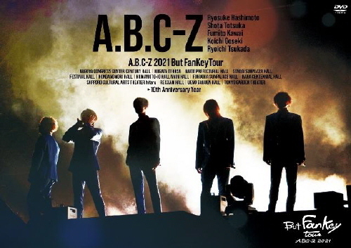 A.B.C-Z 2021 But FanKey Tour｜STARTO ENTERTAINMENT